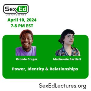 Speaker card for talk "Power, Identity, and Relationships" by Oronde Cruger & Mackenzie Bartlett. This talk is happening on May 29, 2024, from 7-8 pm ET